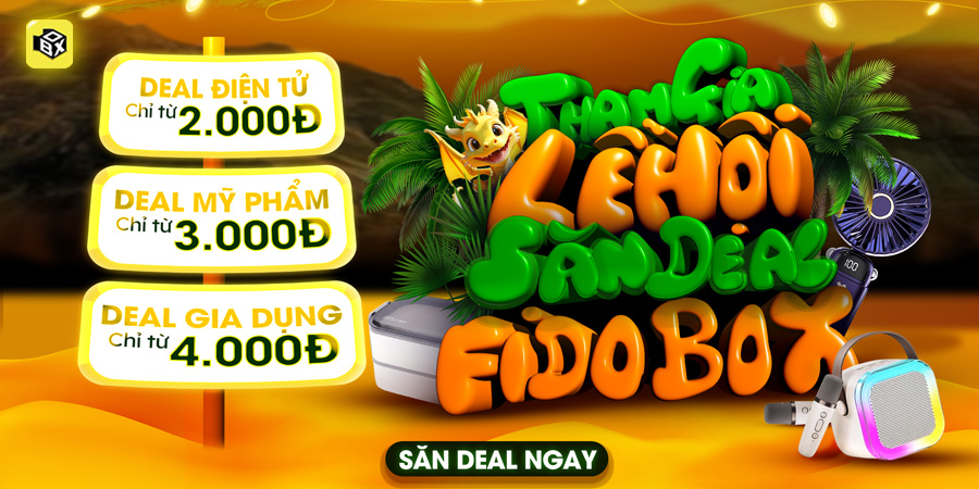 Chương trình săn deal các sản phẩm giá chỉ từ 1K trên app Fido Box